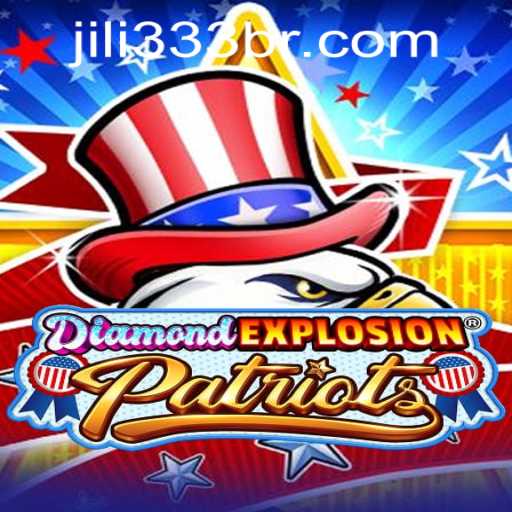 Unleashing the Thrills of DiamondExplosionPatriots and jiLi333 PH Login